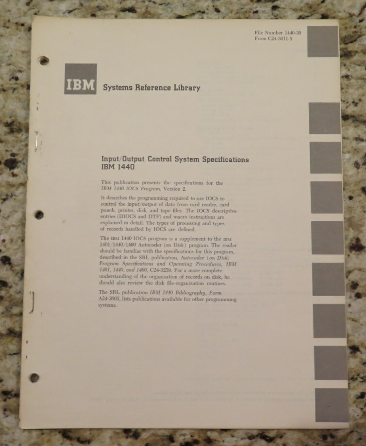 Vintage IBM 1440 Input/Output Control System Specification SRL Revision 1964