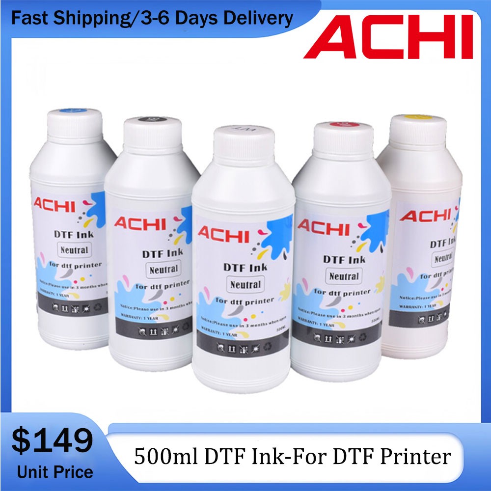 Achi DTF Ink For Epson DTF R1390/L1800 XP600 T-Shirt Printer CYMKW 5X500ml