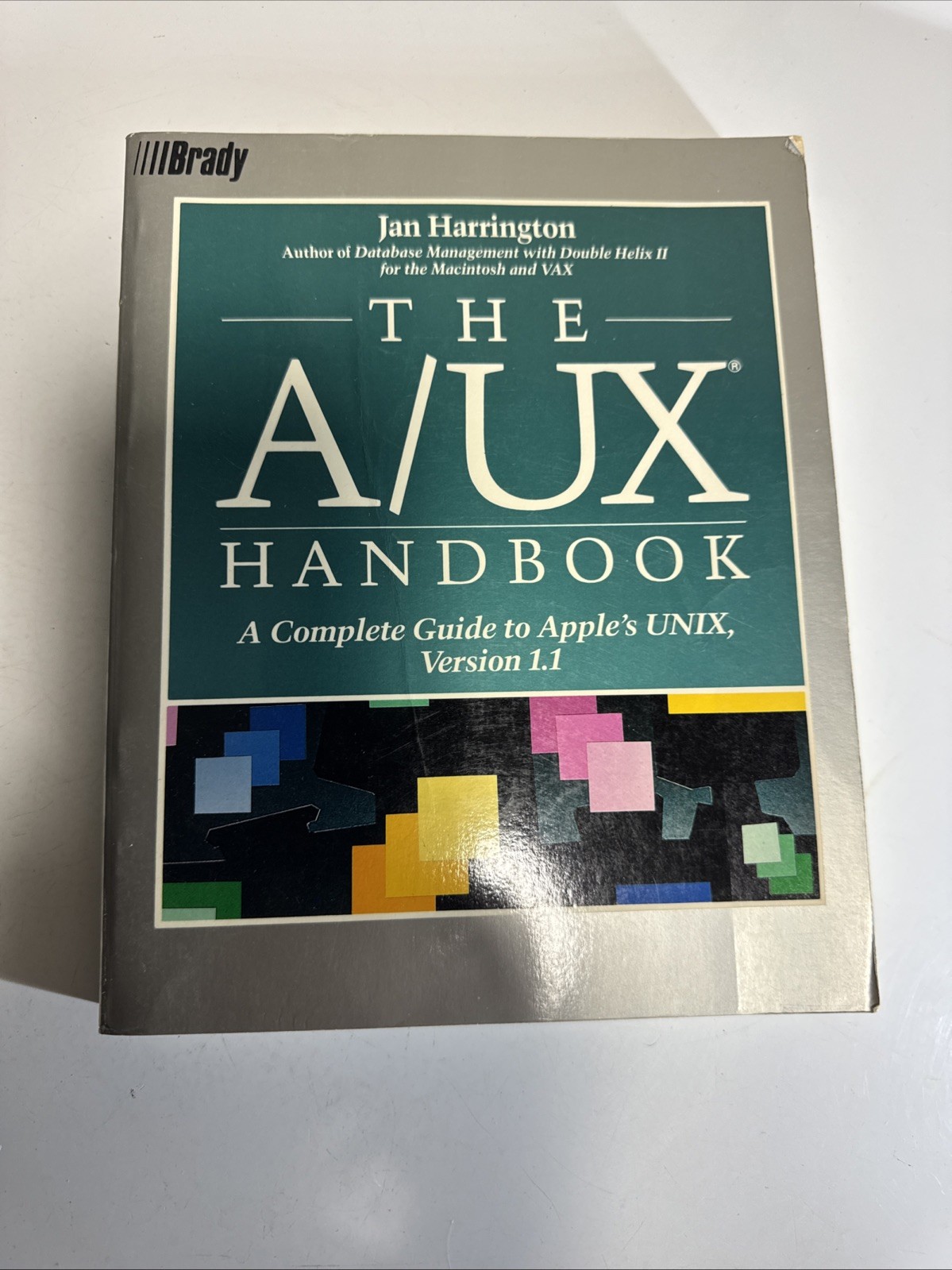 1989 The A/UX Handbook - Guide To Apple’s UNIX