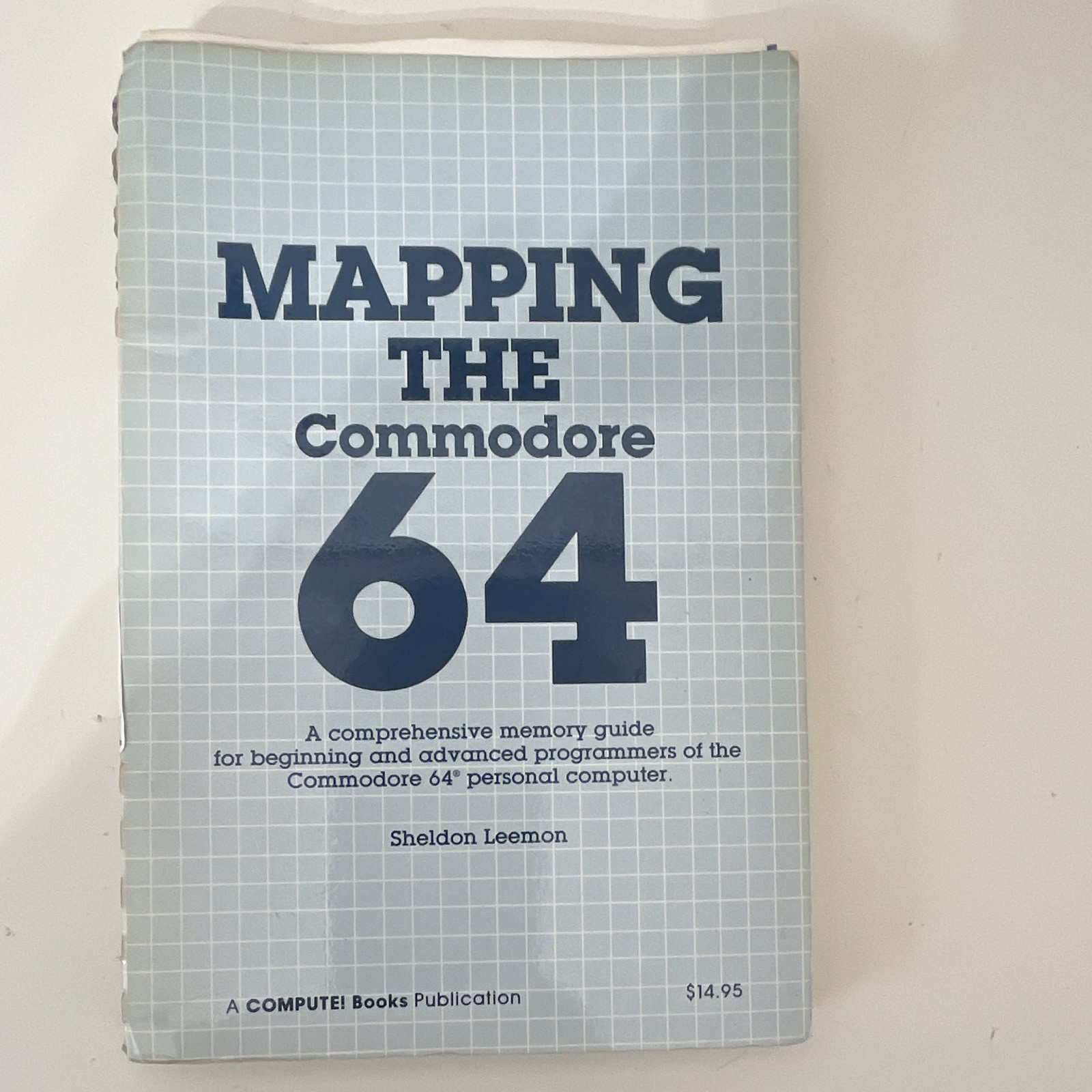 COMPUTE Books Mapping the Commodore 64 Memory Guide Sheldon Leemon Spiral