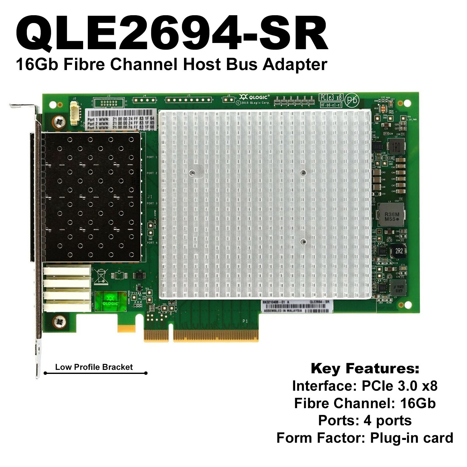 U85007 QLogic QLE2694SR 16Gb Quad Port FC PCIe Gen3 x16 HBA Card High Pe G1N