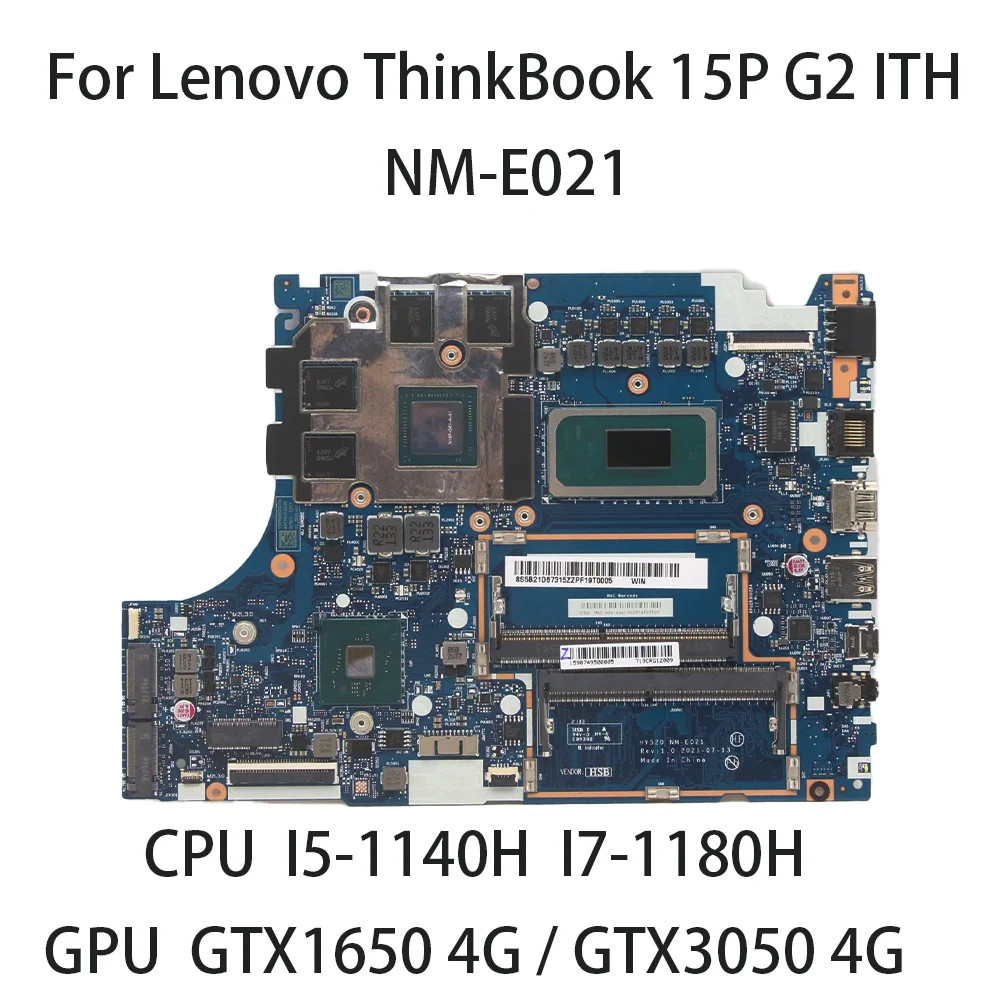 NM-E021 For Lenovo ThinkBook 15P G2 ITH HY520 Motherboard CPU:I5 I7 GTX1650 4G