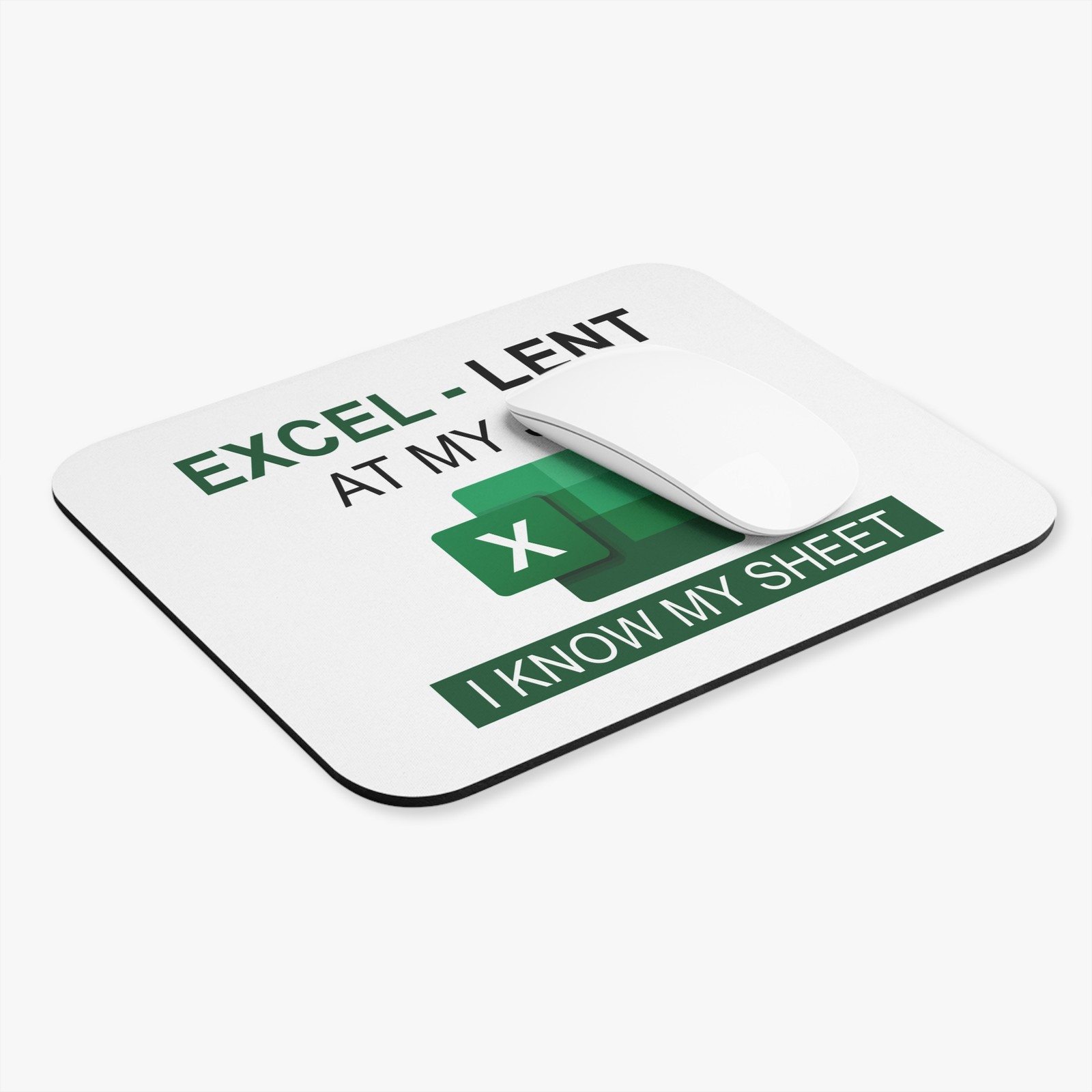 Funny Excel Mouse Pad - 'I Know My Sheet' | Office, Gaming Accessory,Gift