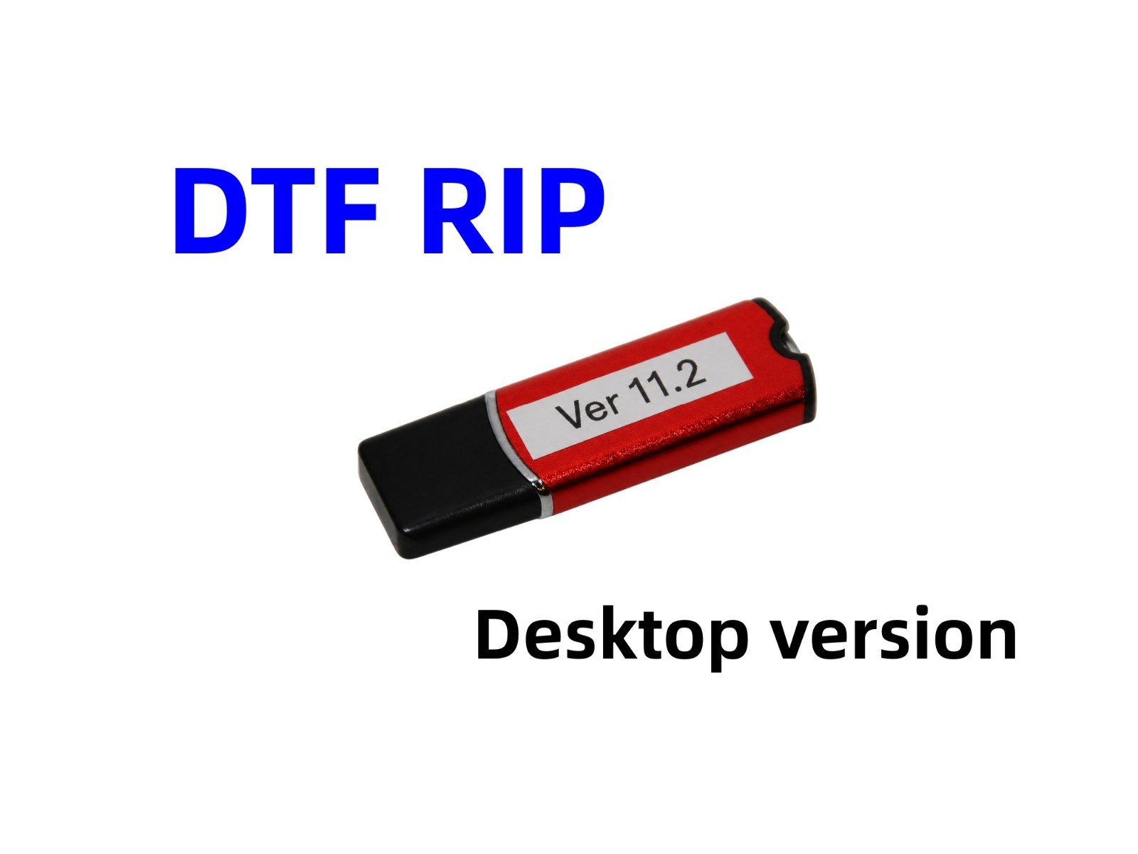 RIP DTF software dongle V11.2 Desktop 11.2 p400 p600 p800 R3000 R2400 R2880 +