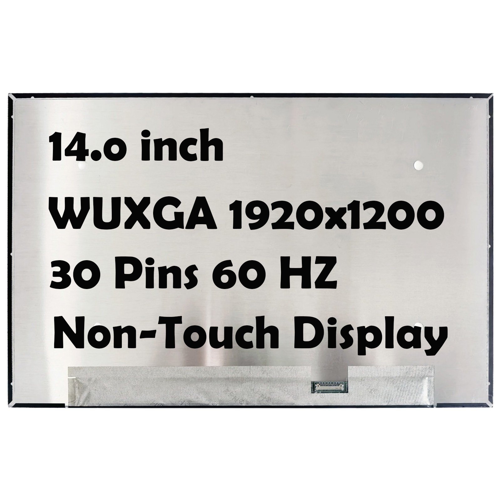14" LCD Display Non-Touch Screen Panel NV140WUM-N4F WUXGA 1920x1200 30 pins
