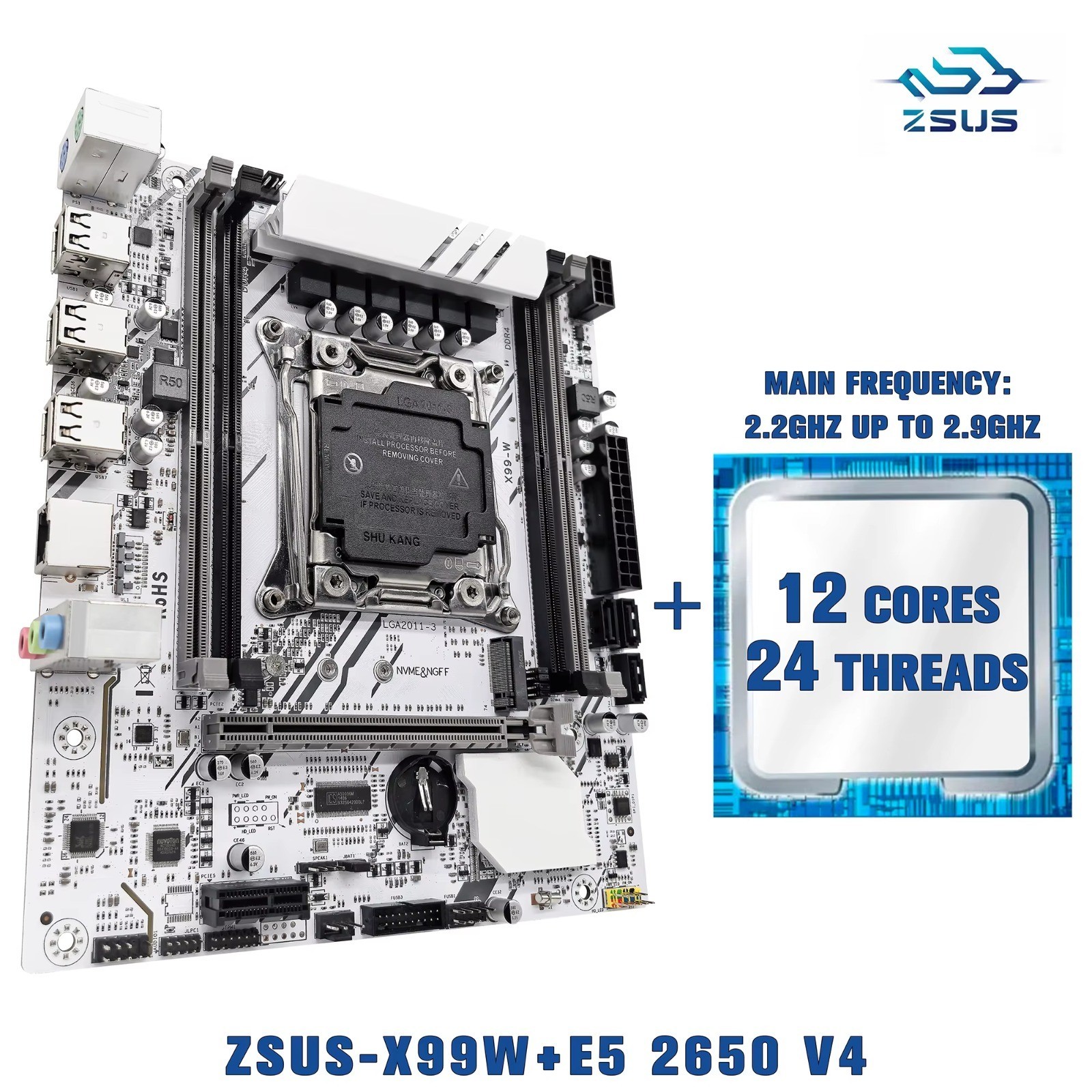 ZSUS X99-W Motherboard LGA2011-3 Xeon E5 2650 V4 CPU DDR4 M.2 NVMe SATA Combo