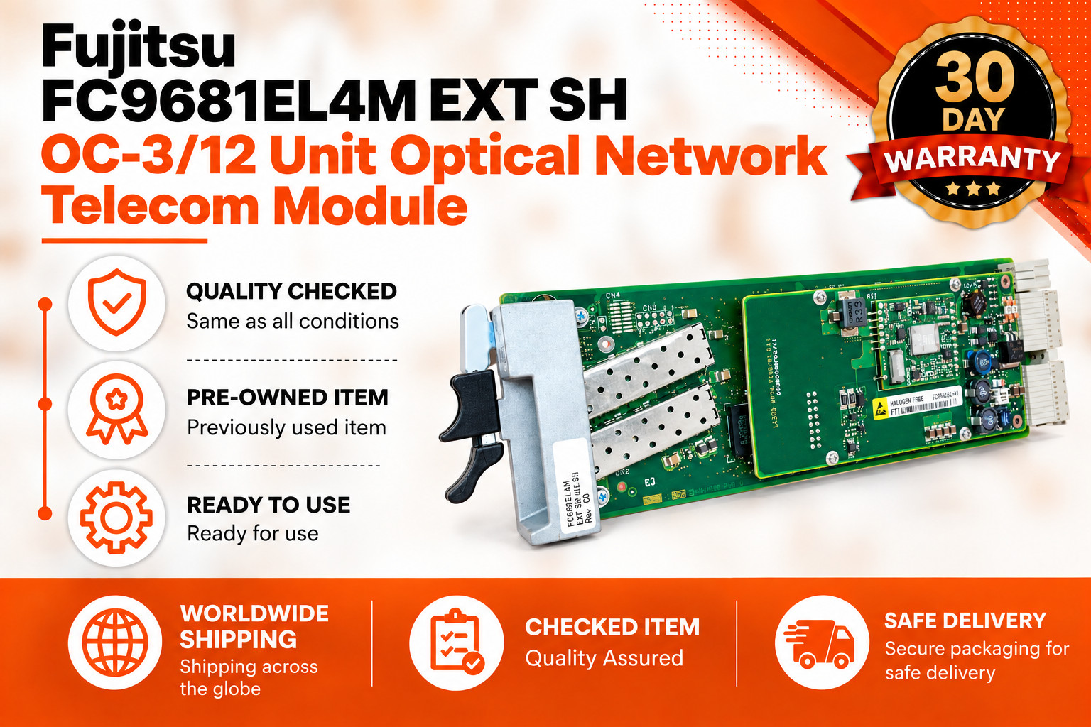 Fujitsu FC9681EL4M EXT SH OC-3/12 Unit Optical Network Telecom Module