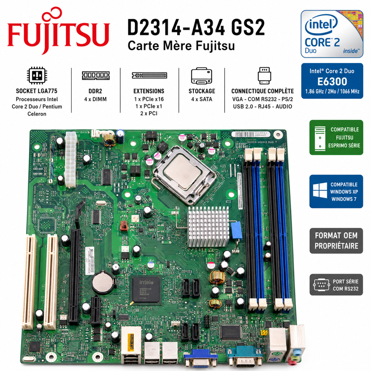 Fujitsu D2314-A34 GS2 + Intel Core 2 Duo E6300 LGA775 DDR2 PCIe VGA COM