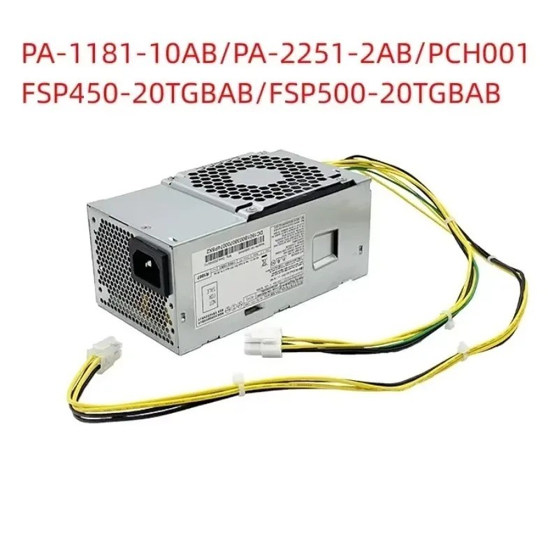 PA-1181-10AB PA-2251-2AB PCH001 FSP450-20TGBAB FSP500-20TGBAB For E450D650 Small