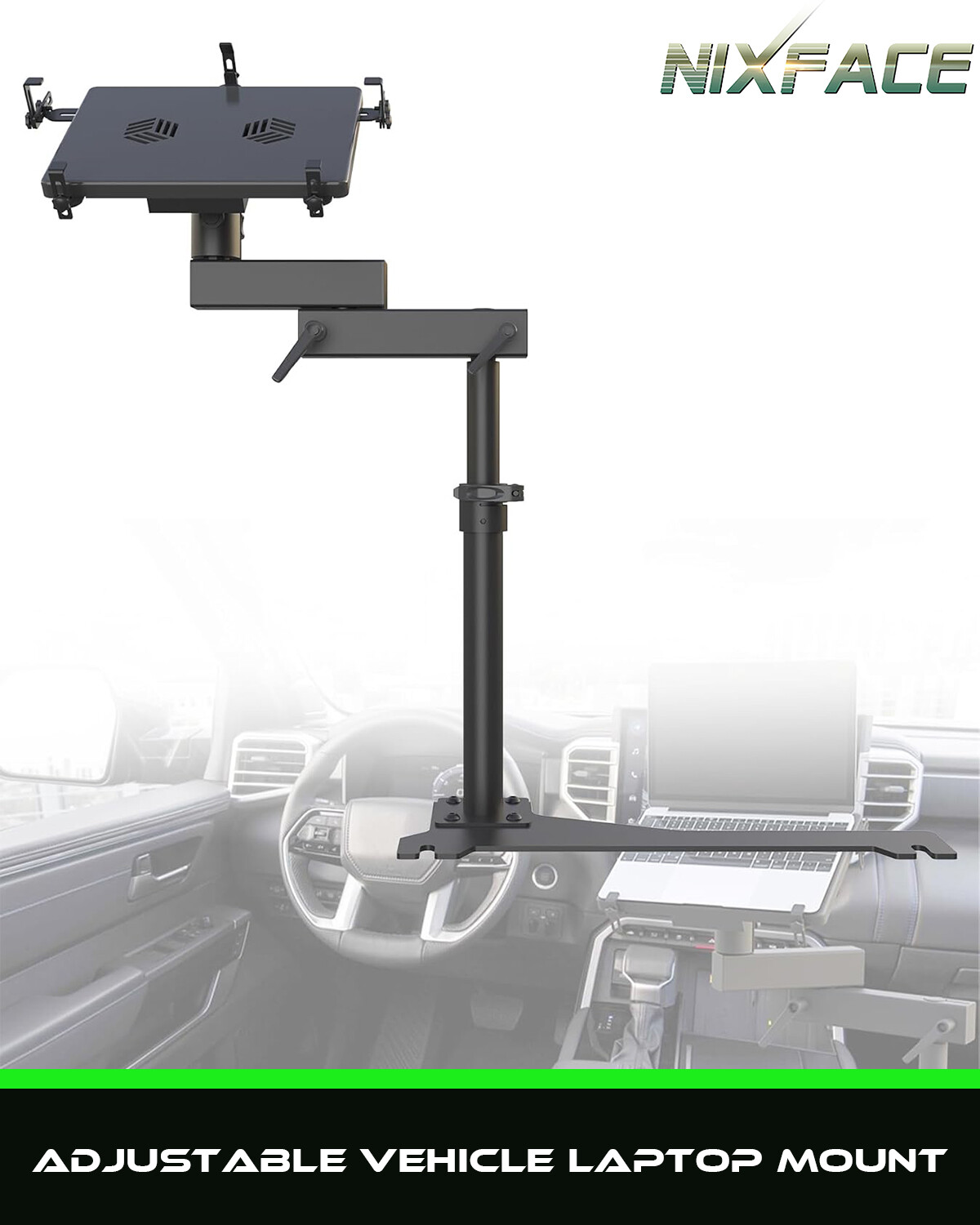 NIXFACE Adjustable Vehicle Laptop Mount For Truck Car Van | Up to 17'' Laptop