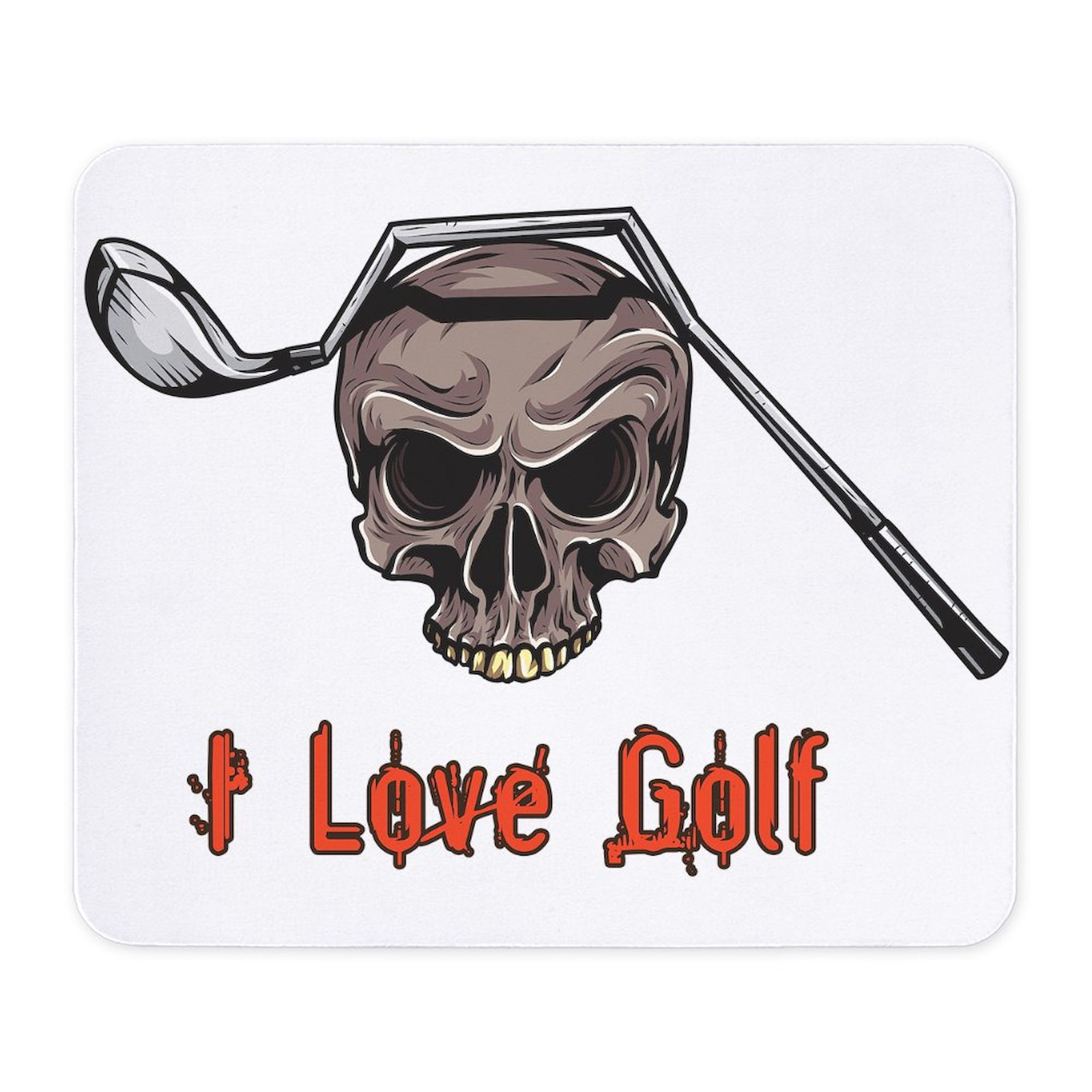 CafePress Skull And Bent Golf Club I LOVE GOLF Mousepad  (1699564391)