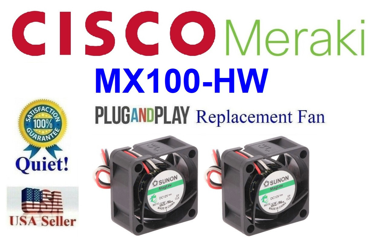 2x Quiet Version Replacement Fans for Cisco Meraki MX100-HW
