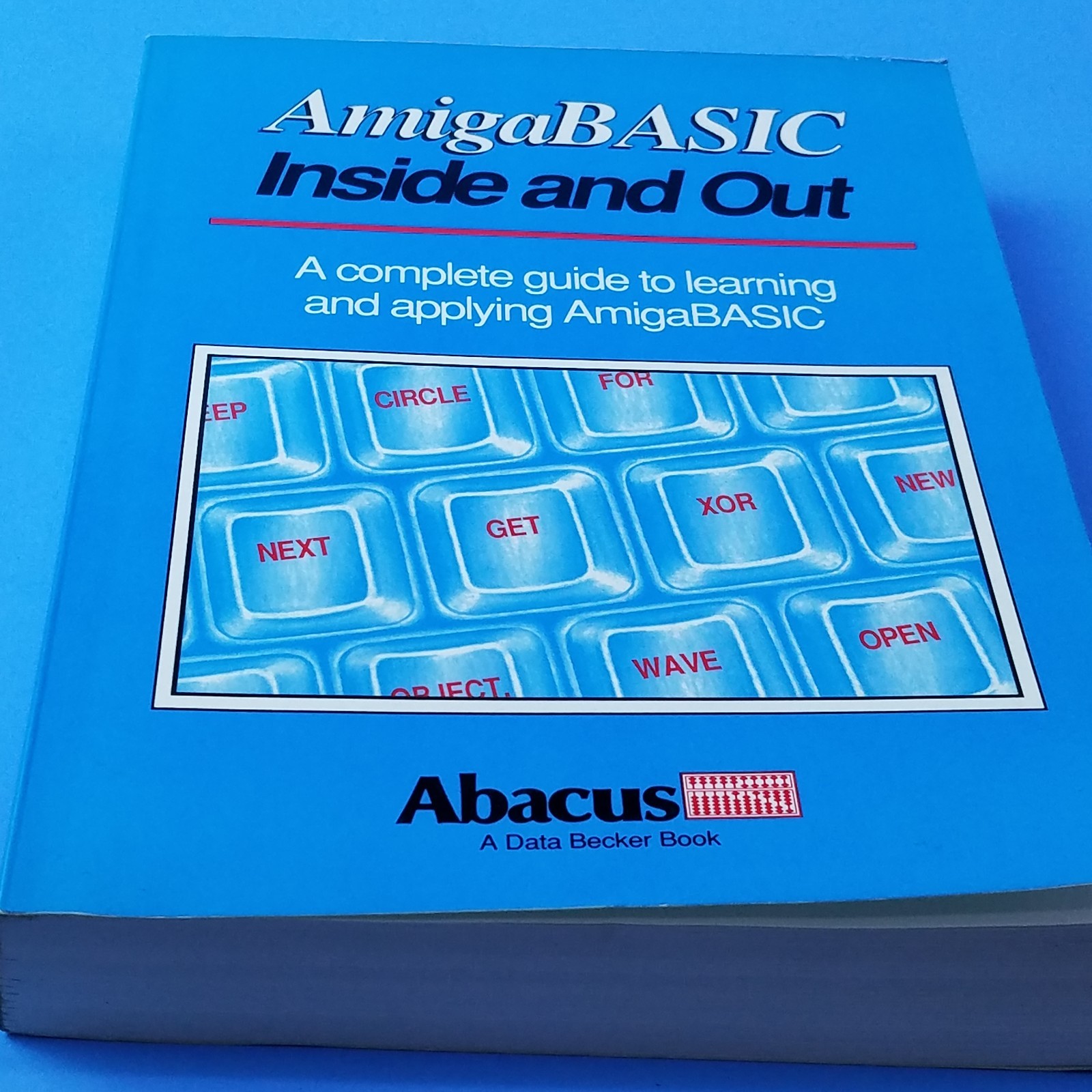 AmigaBASIC Inside and Out Softcover Book from ABACUS DataBecker GMBH 1988 Spanik
