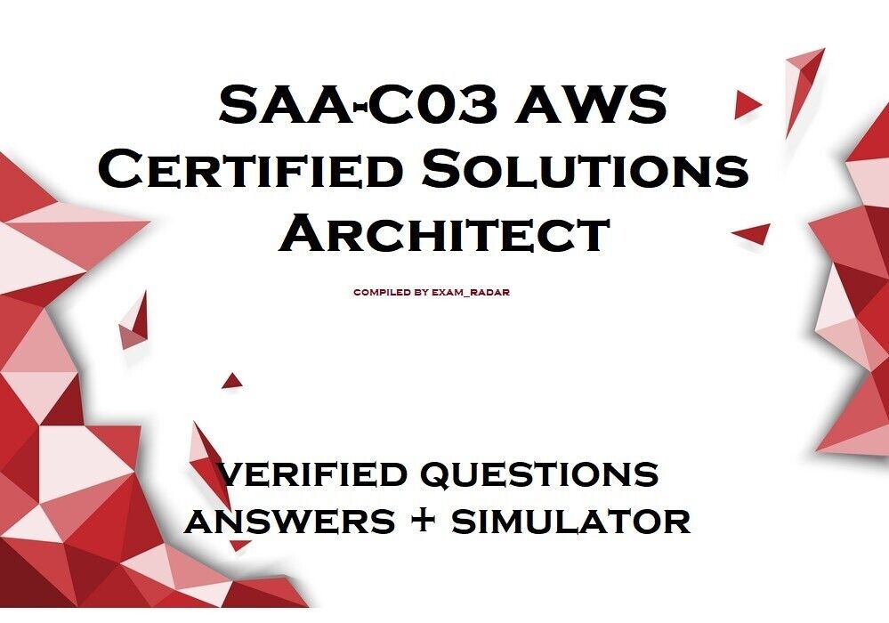 SAA-C03 AWS Certified Solutions Architect exam dumps QA + simulator