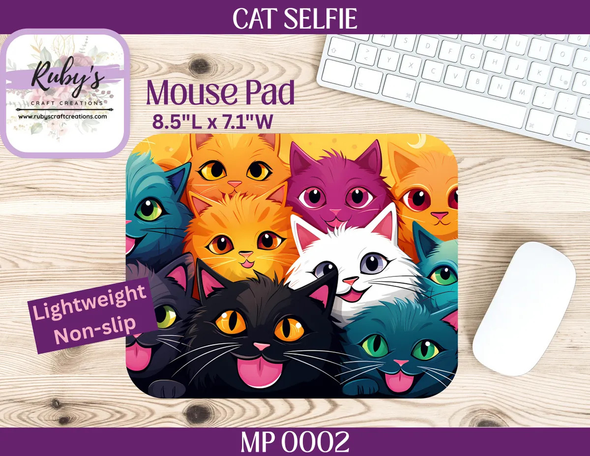 Cat Selfie Custom Order Mouse Pad 8.5" x 7.1" 3mm