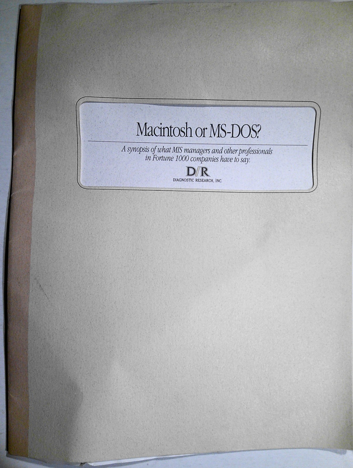 Macintosh or MS-DOS? Synopsis of 2 studies in Fortune 1000 companies, 1989