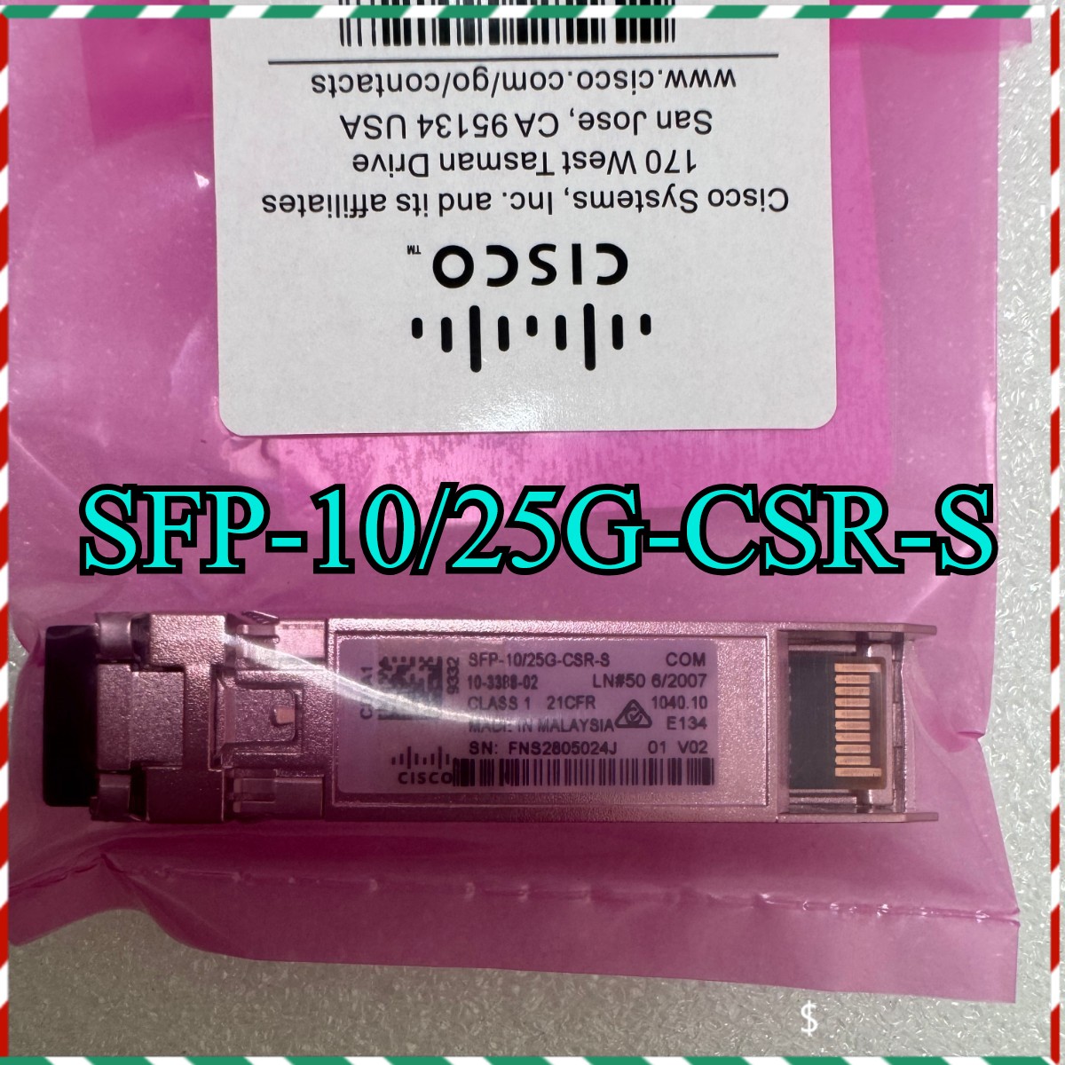 SFP-10/25G-CSR-S Cisco Dual Rate Module with green hologram