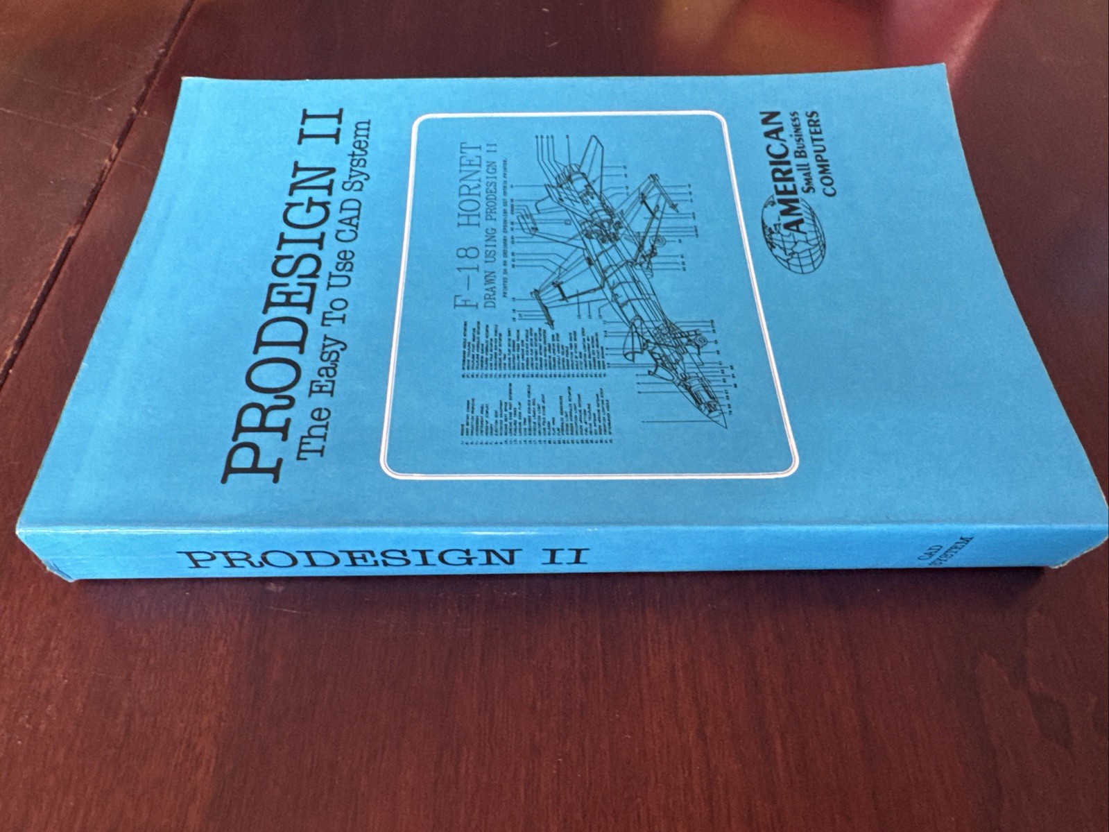 Prodesign II Easy to Use CAD System 1986 Robert Webster -User's Manual
