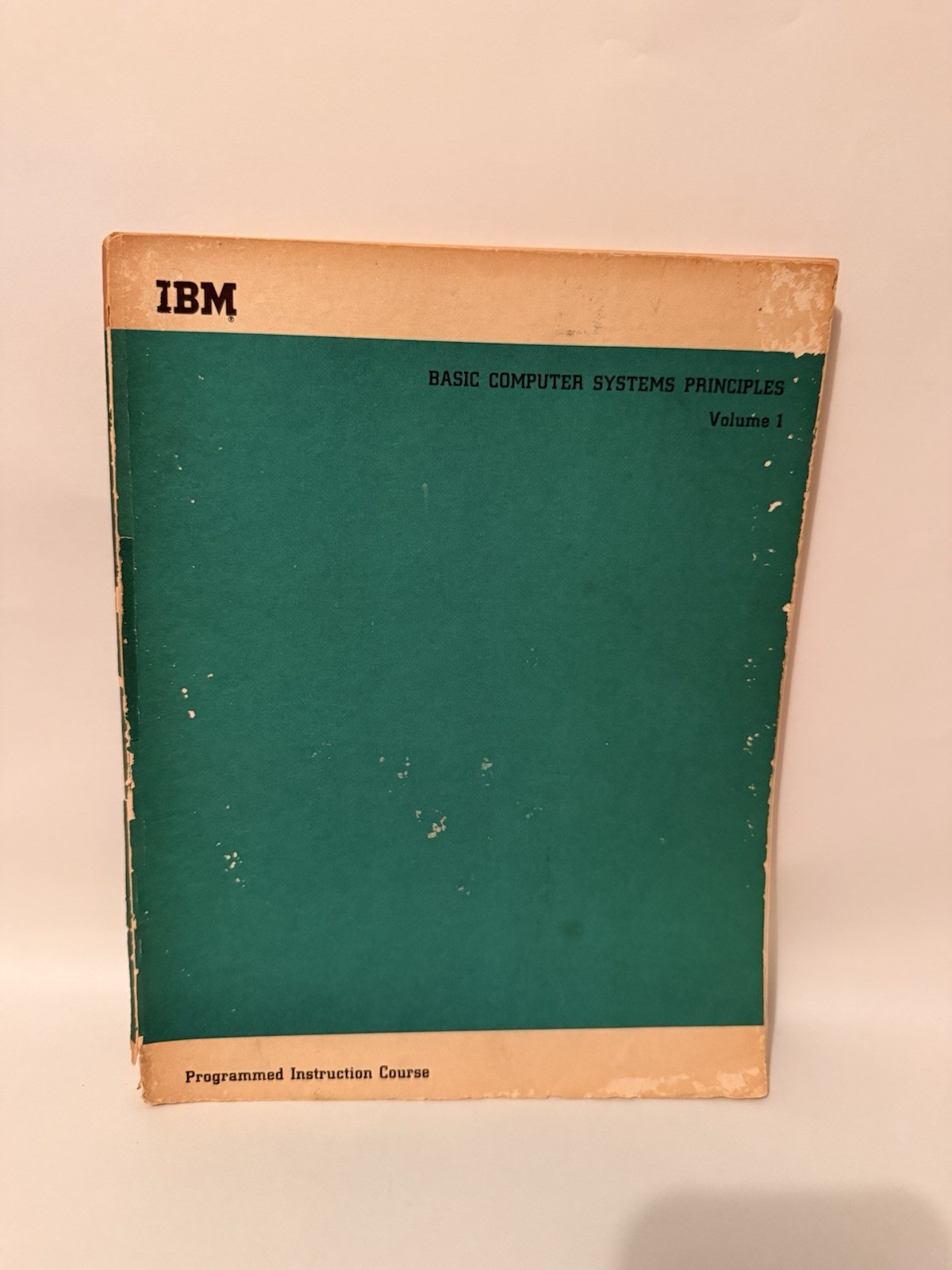 Vintage IBM Basic Computer Systems Principles Vol 1