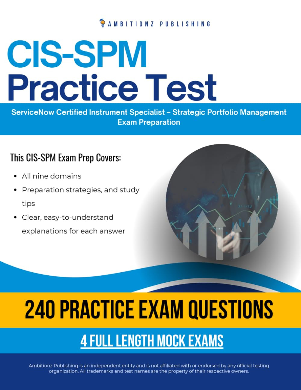 CIS-SPM Practice Test: CIS-SPM (Certified Implementation Specialist – Strategic