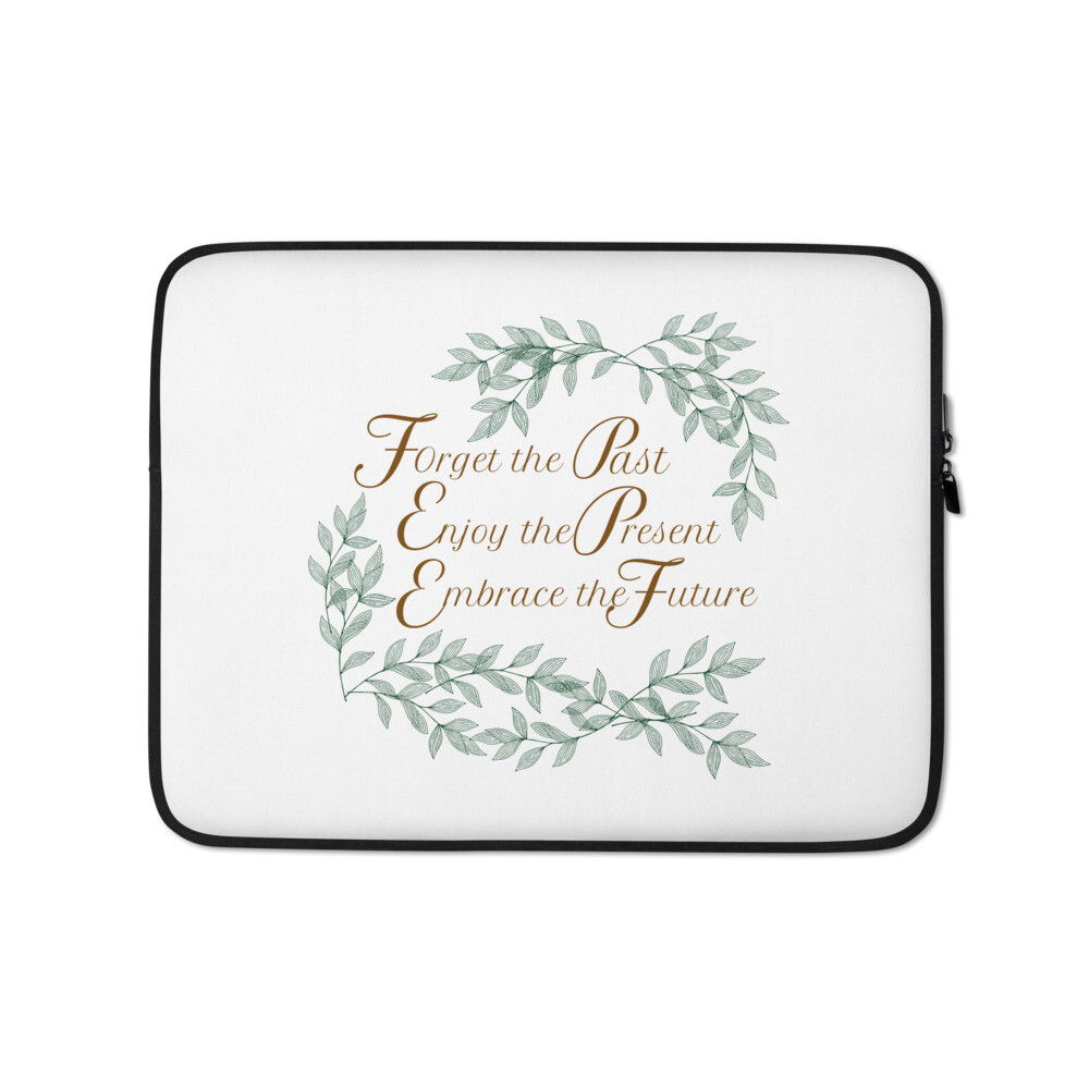 Forget the Past Inspirational Christian Words of Wisdom Laptop Sleeve