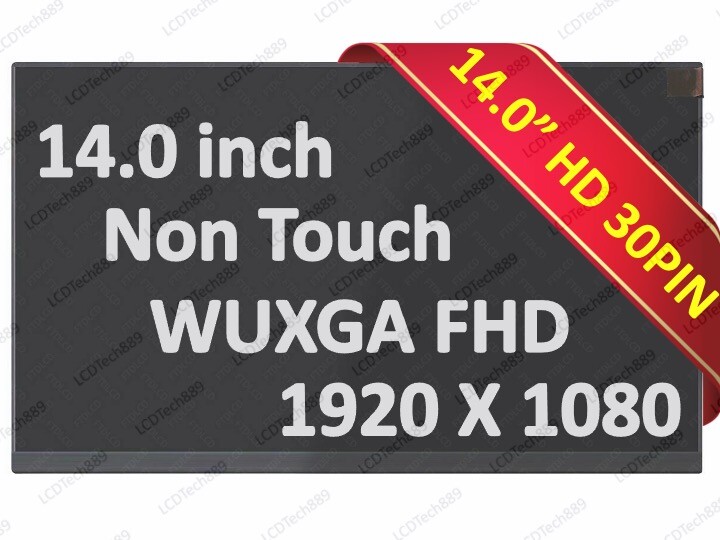 N140HCE-ET2 NV140FHM-N4N/4U/4F/4T LP140WFA-SPM1 N140HCE-G53 G51 N140HCA-E5B/E5C