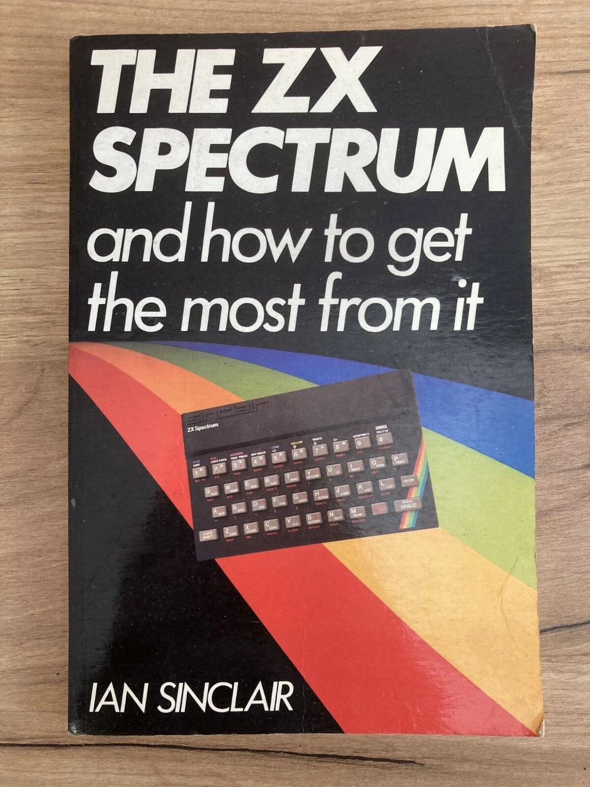 The ZX Spectrum and how to get the most from it