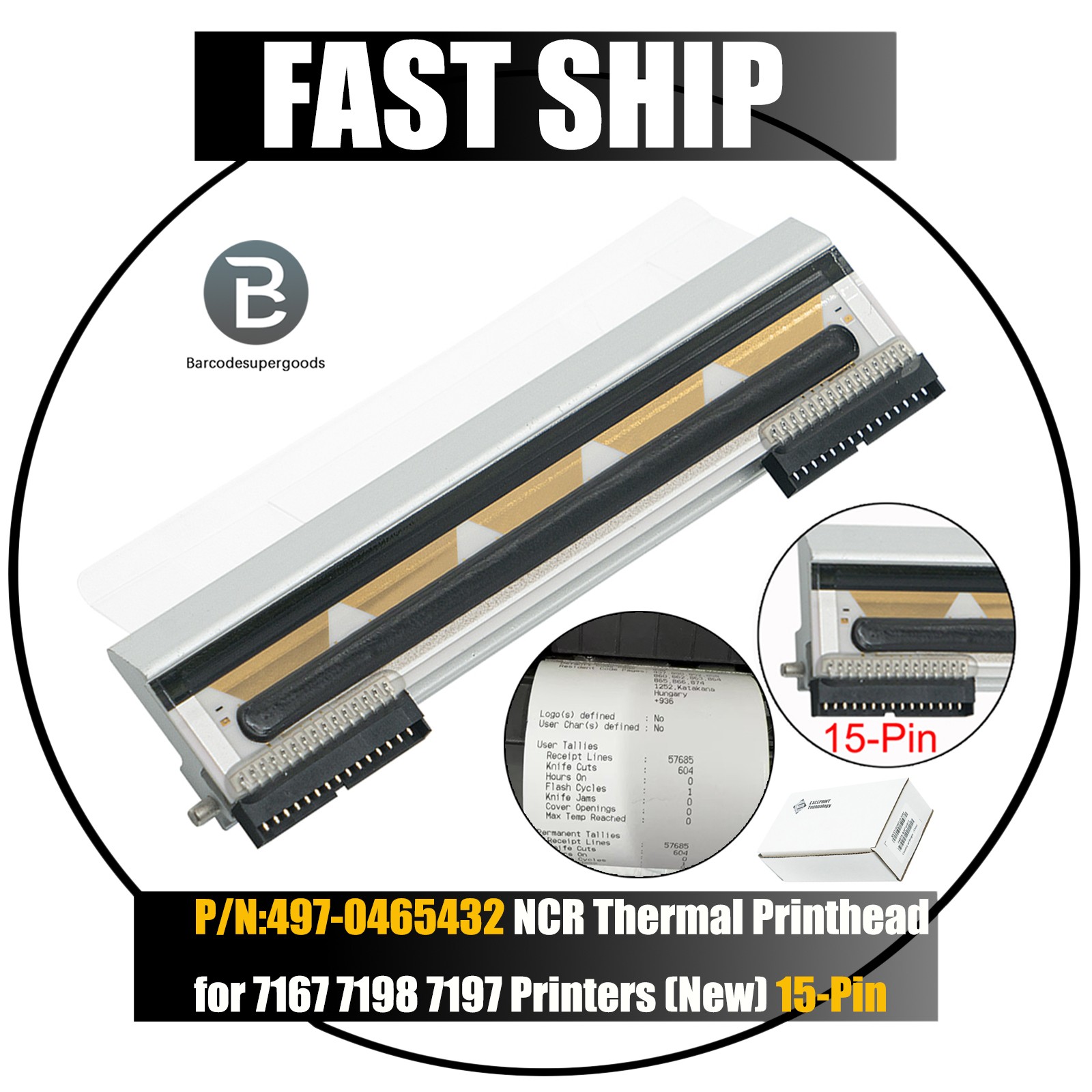 For 7167 7198 7197 Printers (New) 15-Pin P/N:497-0465432 NCR Printhead New
