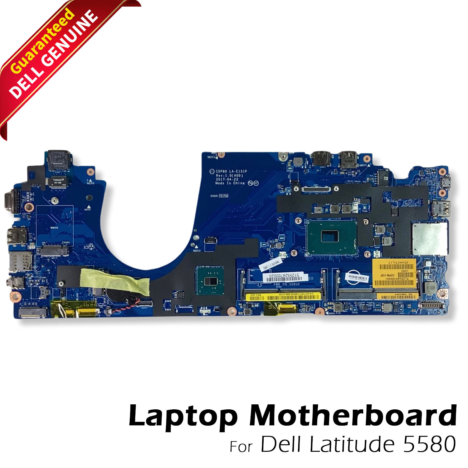 Genuine Dell Latitude 5580 Laptop Motherboard Intel i5-7300H LA-E151P 31V07