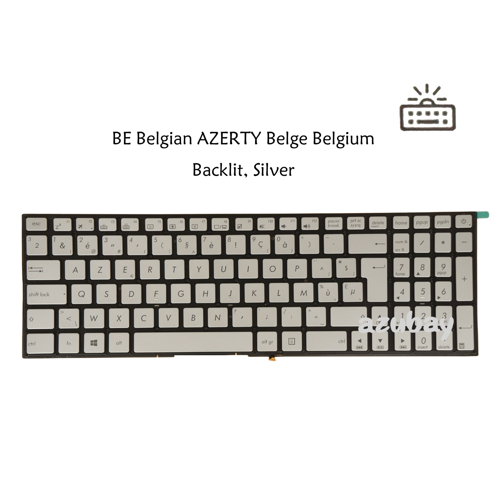 BE Belgian Laptop Keyboard For ASUS ZenBook Pro Ux501Vw N501Vw, Backlit, Silver