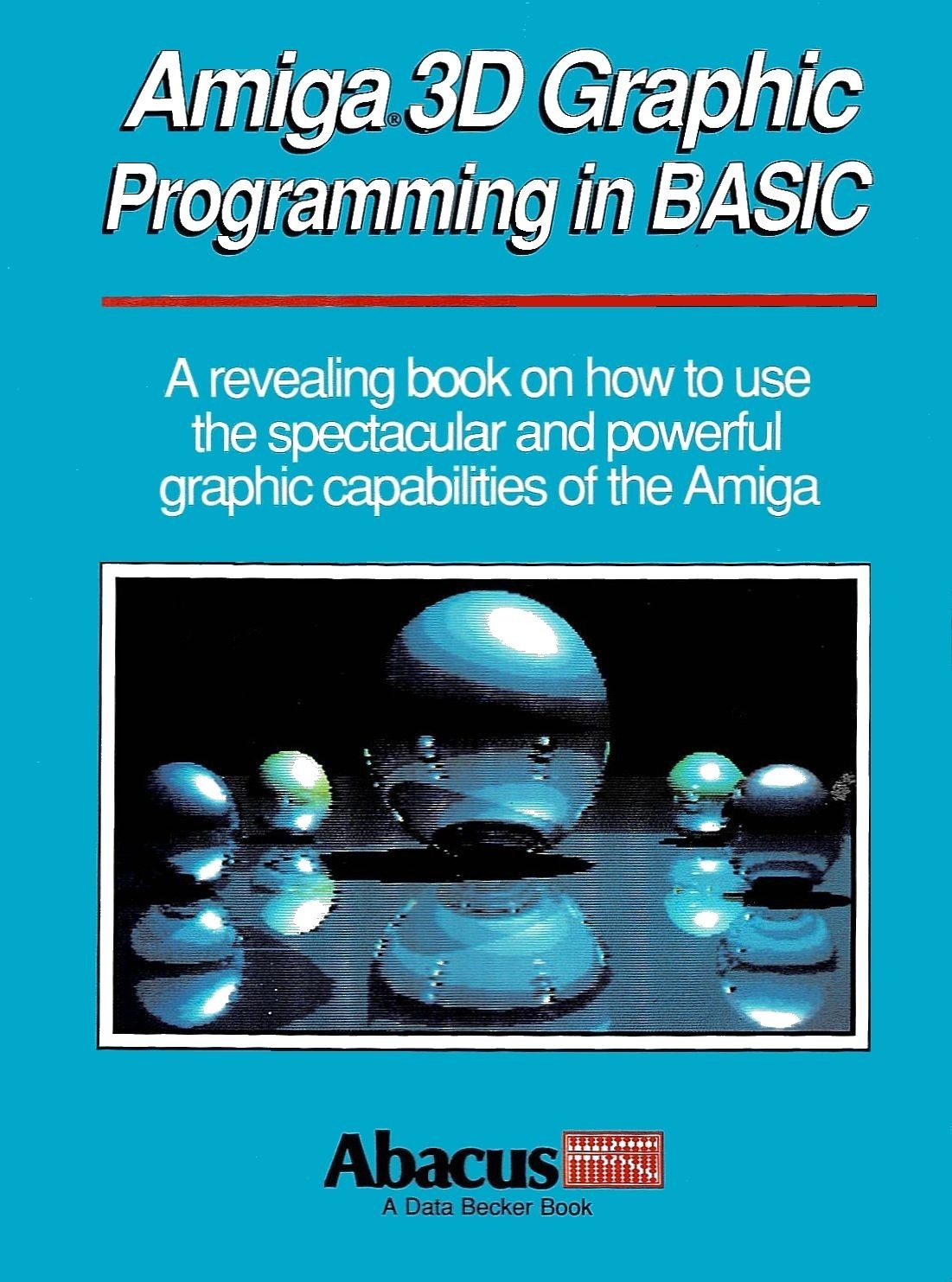 VERY RARE Book: Amiga 3D Graphic Programming in BASIC