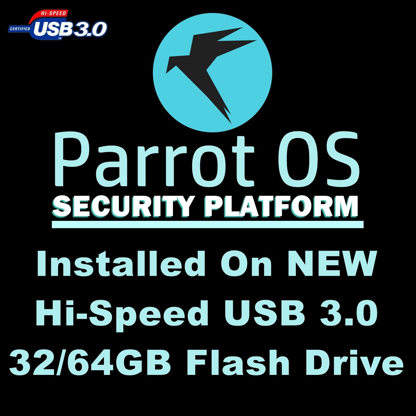 Parrot OS Security Edition -  Security Platform 32/64GB  Hi-Speed USB 3.0 - NEW