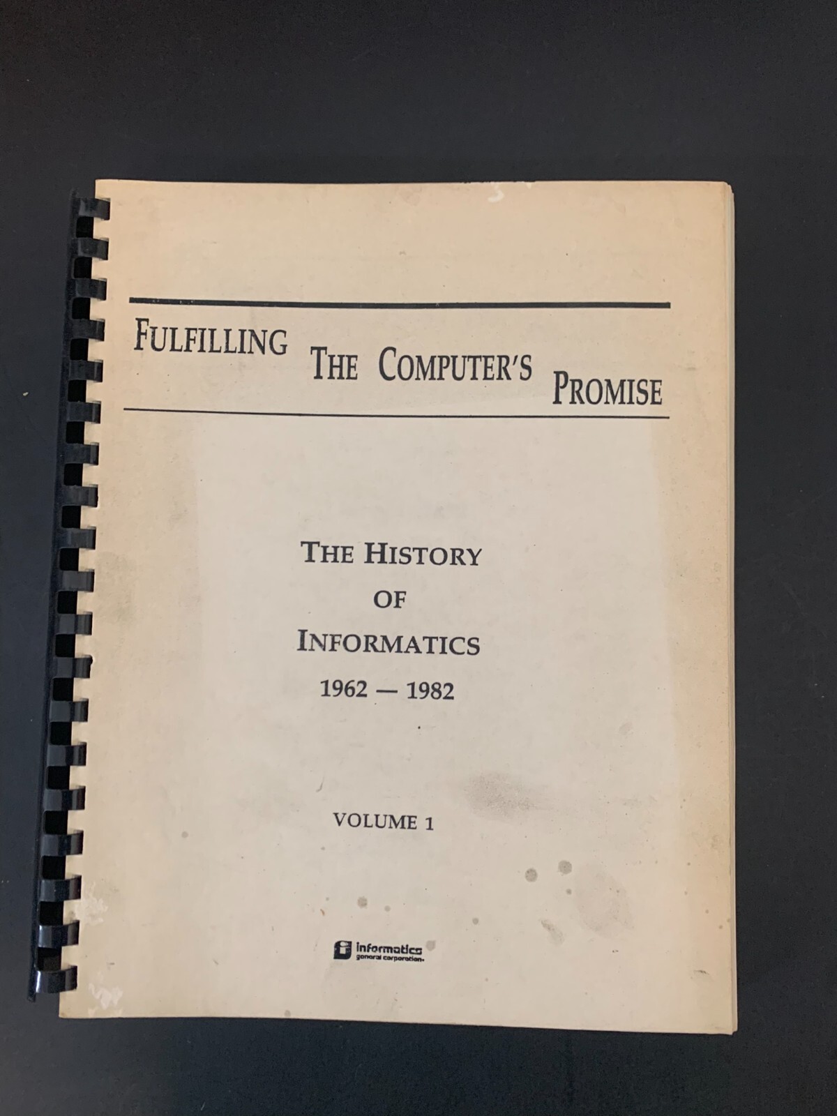 Vtg History of Informatics General Corporation IBM Mainframes Mark IV Software