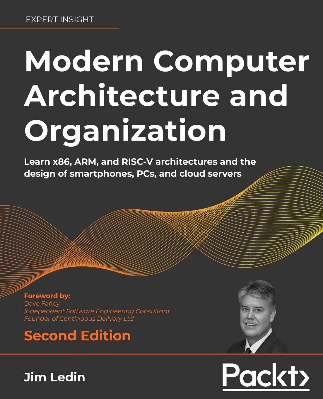 Modern Computer Architecture and Organization: Learn x86, ARM, RISC-V...