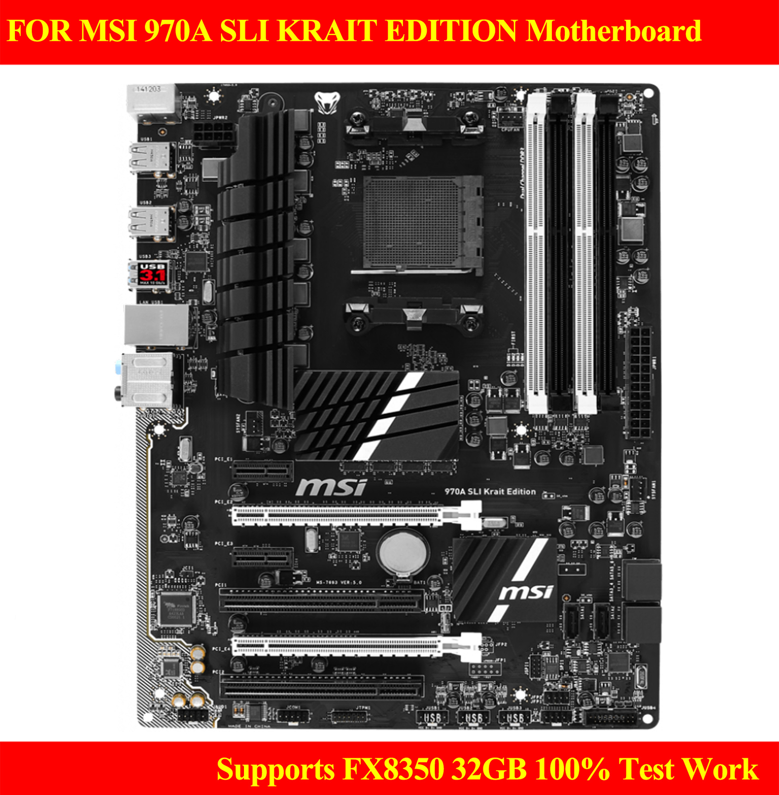 FOR MSI 970A SLI KRAIT EDITION Motherboard Supports FX8350 32GB 100% Test Work