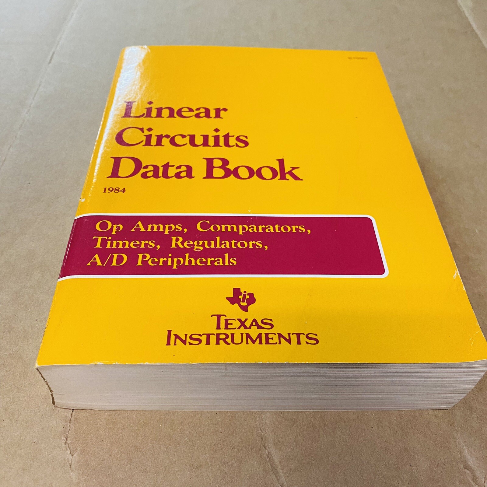 Linear Circuits Data Book 1984 Op Amps, Comparators, Timers... Texas Instruments