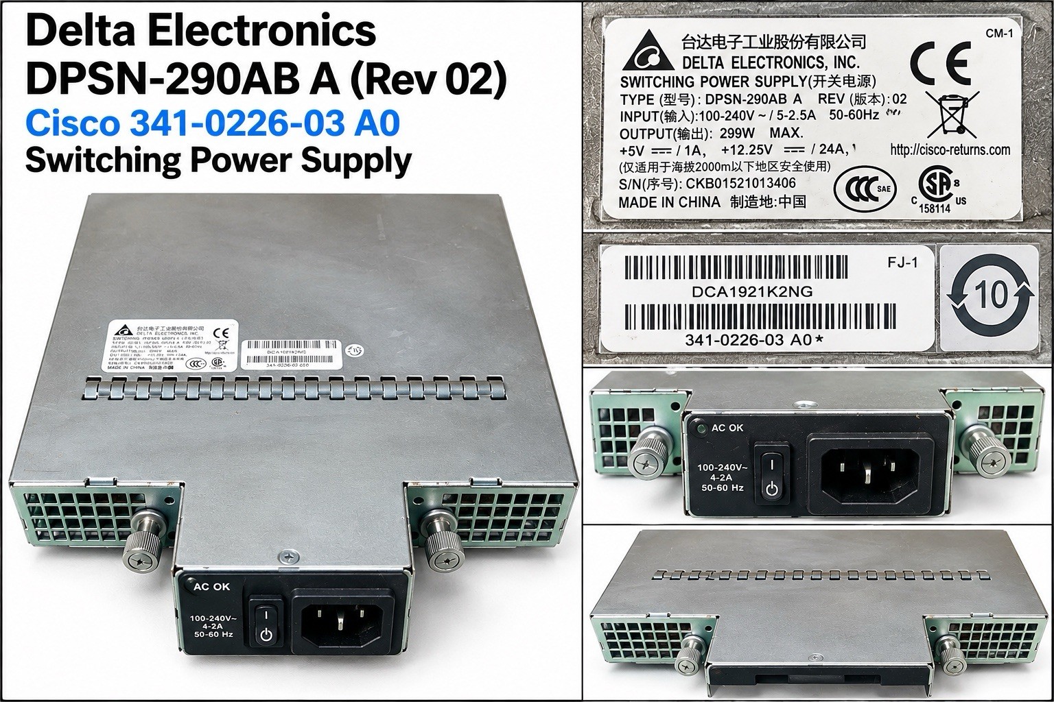 Delta Electronics DPSN-290AB A Rev 02 Cisco 341-0226-03 A0 299W Power Supply @2E