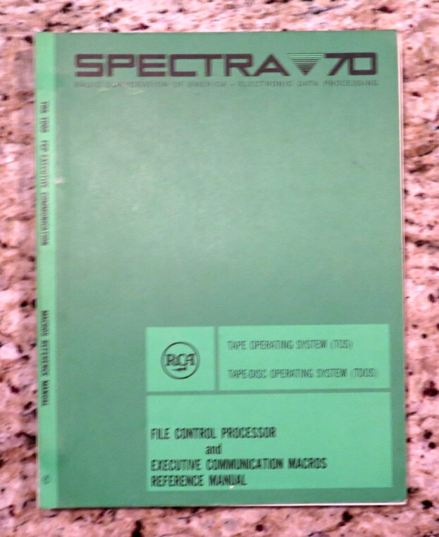 Vintage SPECTRA 70 RCA FCP-Executive Communication Macros Ref Manual Dated 1968