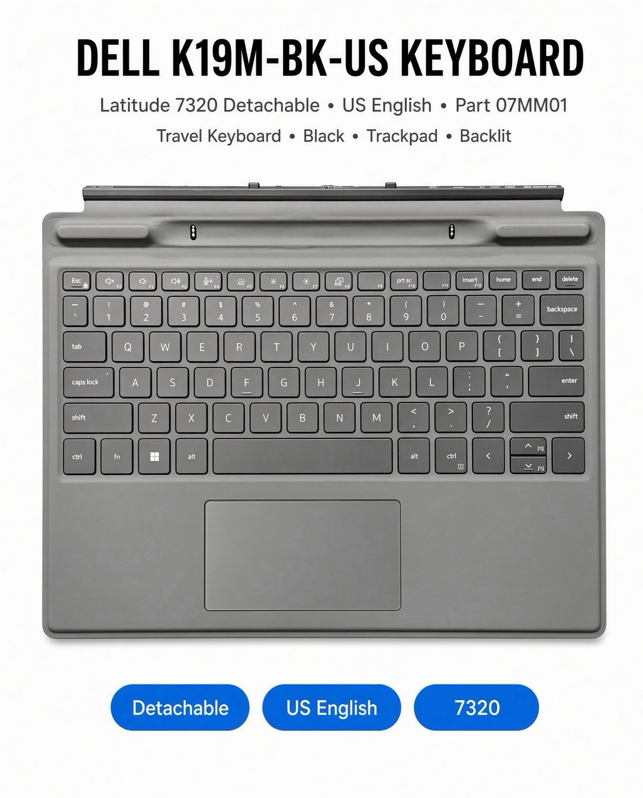 Dell Latitude 7320 Detachable Travel Keyboard K19M-BK-US 07MM01 New Black