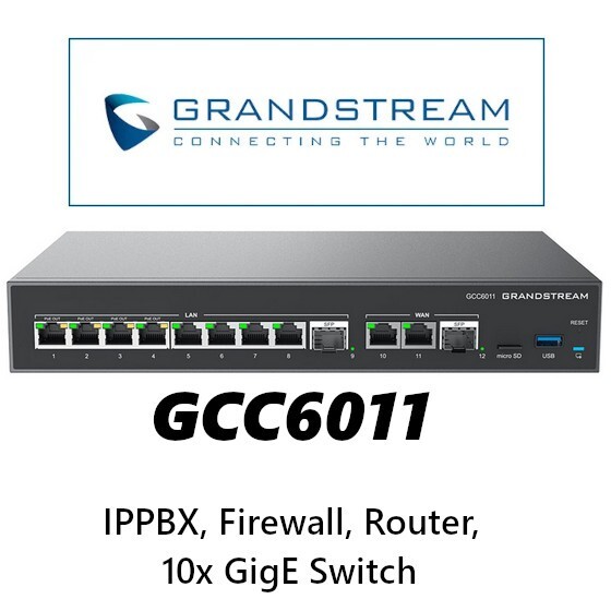 Grandstream GCC6011 IPPBX Firewall VPN Router 10x GigE Switch 4 PoE 2 SFP