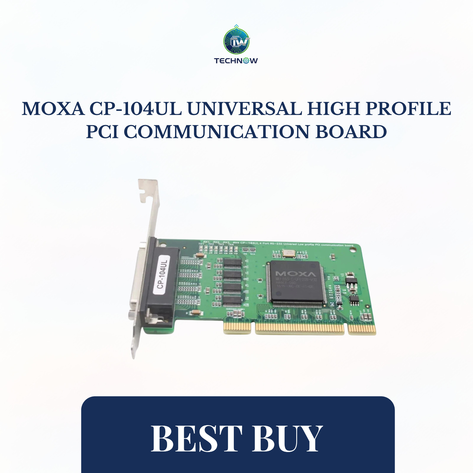 Moxa CP-104UL Universal HIGH Profile PCI Communication Board