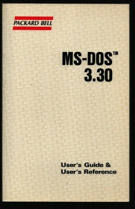 Packard Bell MS-DOS 3.30 User\'s Guide & Reference 1987 Microsoft 102021WEEB