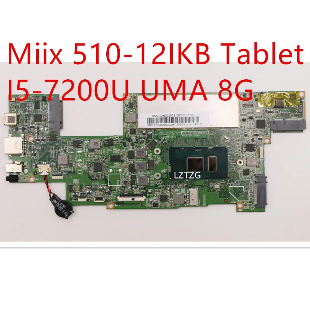 Motherboard For Lenovo Miix 510-12IKB Tablet Mainboard I5-7200 UMA 8G 5B20N02295