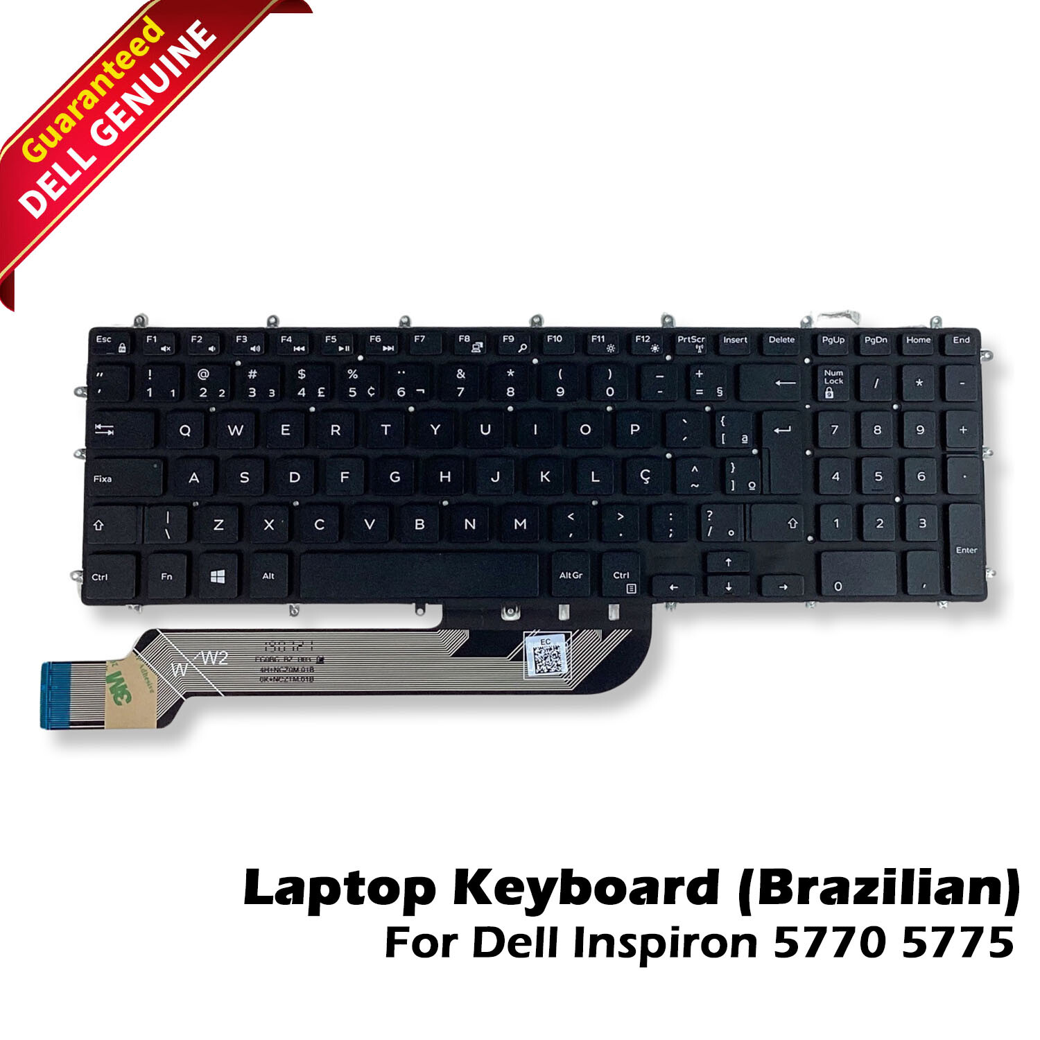Genuine Dell OEM Inspiron 5770 5775 BRAZ Keyboard M16NXC-US 4PC73