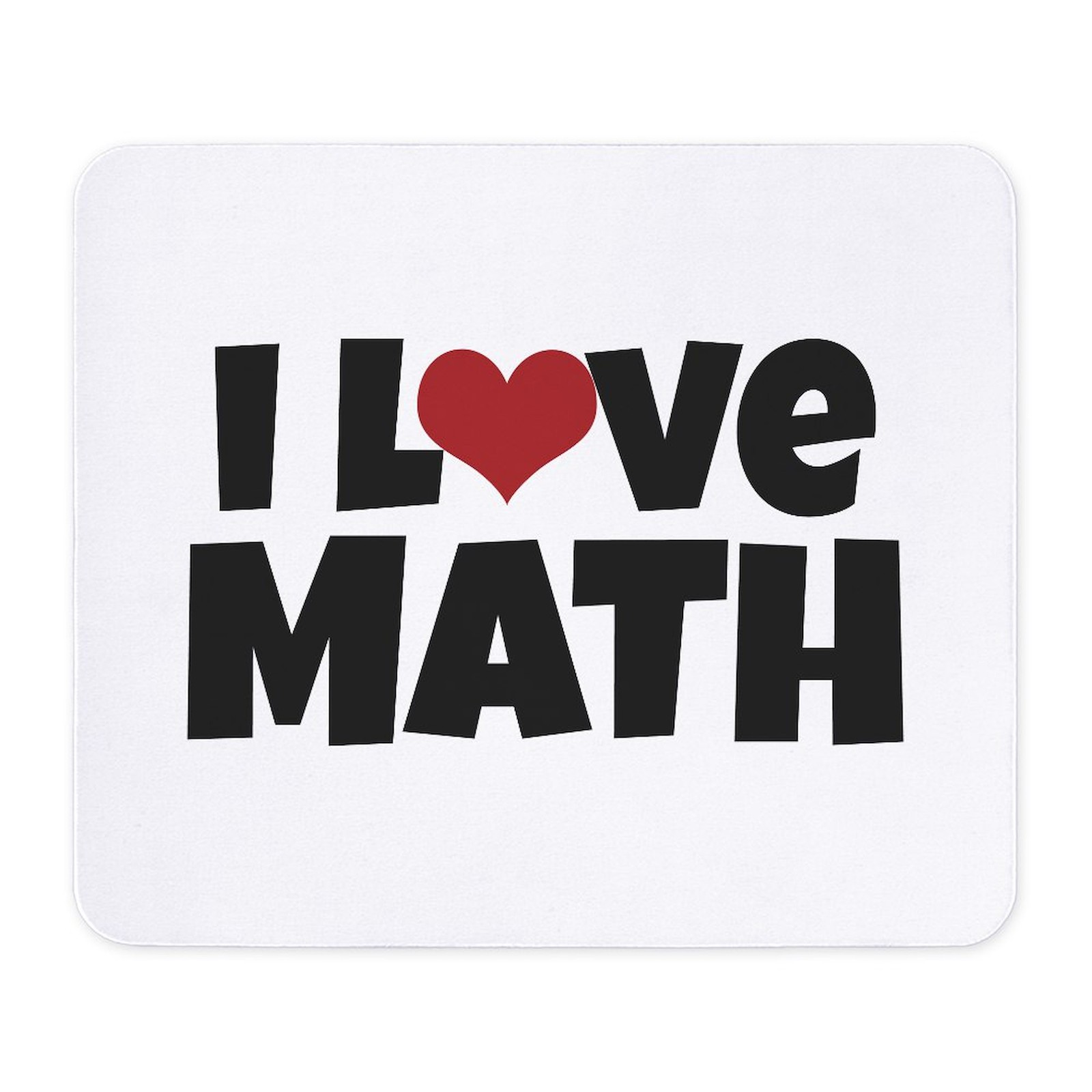 CafePress I Love Math Non-slip Rubber Mousepad, Gaming Mouse Pad (986644447)