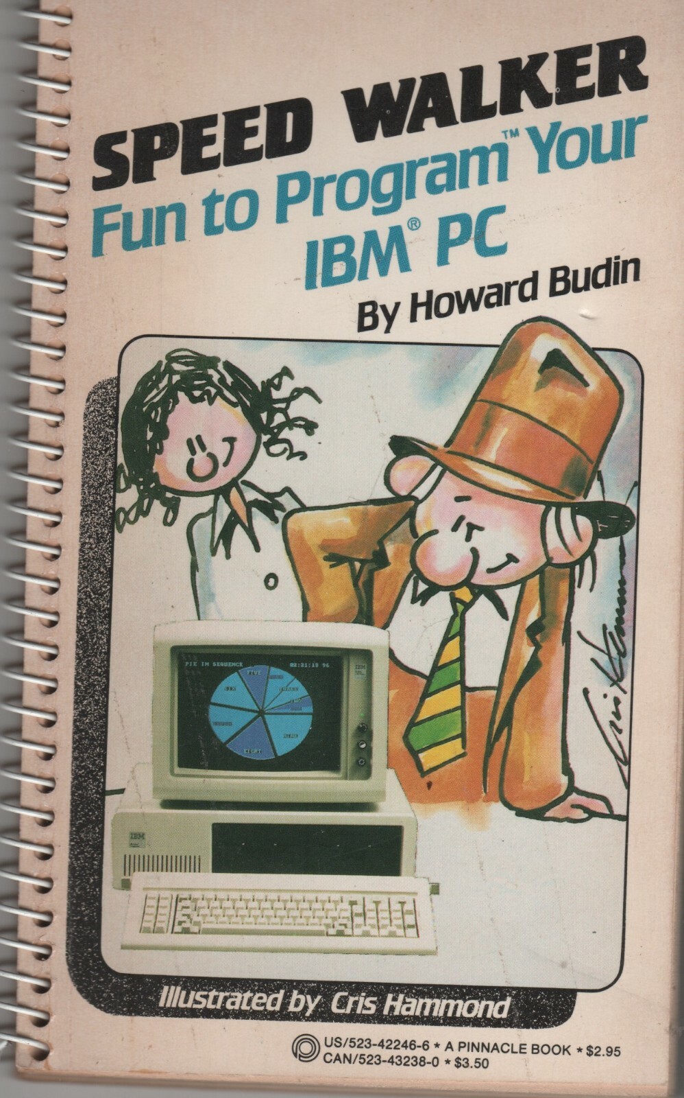 ITHistory BOOK (1984) SPEED WALKER Fun To Program Your IBM PC (Budin + Q *