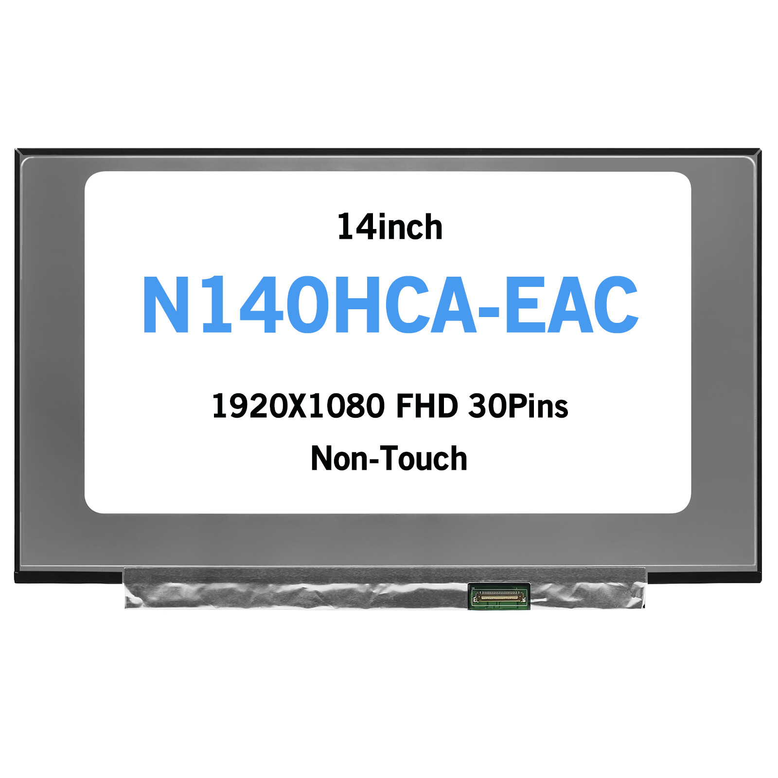 14inch N140HCA-EAC Non-Touch LCD Screen FHD For Samsung Galaxy Book Go NP340XLA