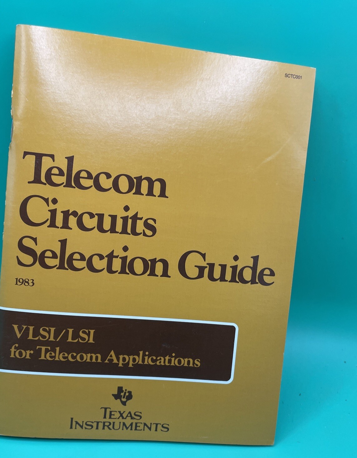 Telecom Circuits Selection Guide 1983 - Texas Instruments - VLSI/LSI - 77 pages