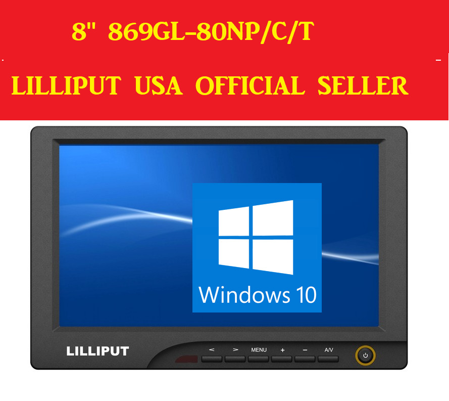Lilliput 869GL-80NP/C/T  8" High Brightness Touch Screen VGA DVI HDMI Monitor 