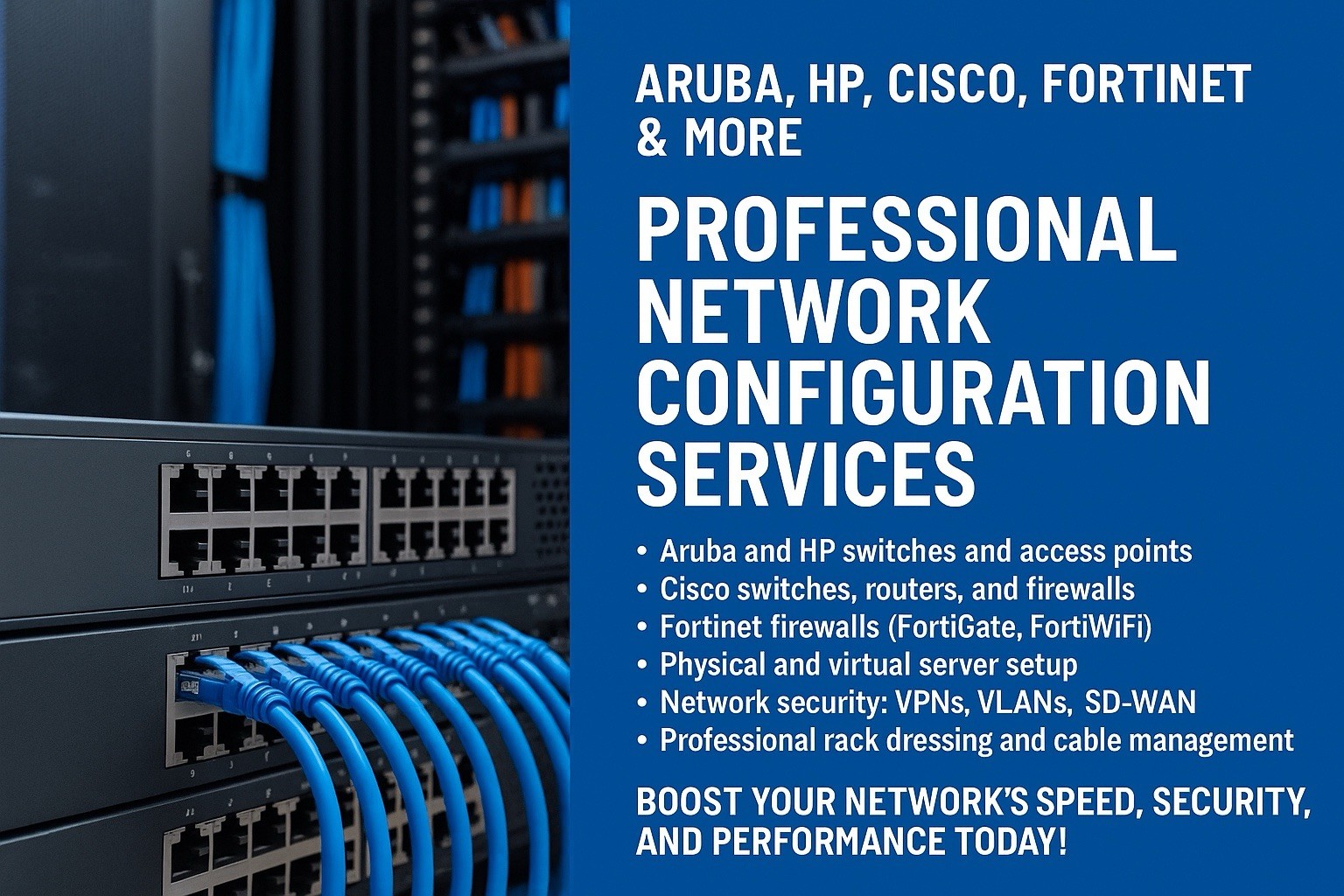 Aruba, HP, Cisco, Fortinet & More | Professional Network Configuration Services